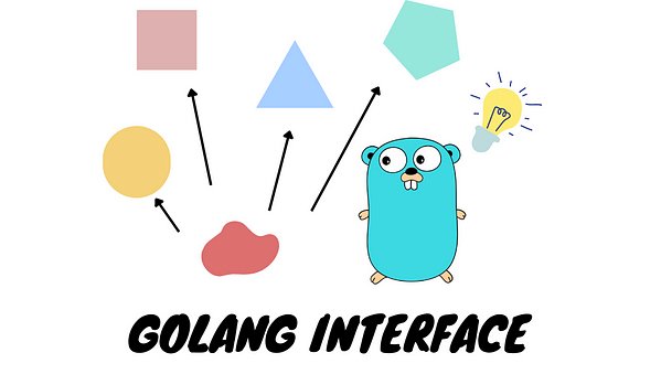 Golang-Interface能怎么用?